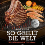 NAPOLEON® Grillbuch "So grillt die Welt"