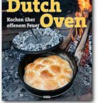 Das große Dutch Oven Buch