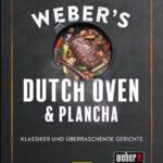 Dutch Oven & Plancha Buch Dutch Oven & Plancha Buch